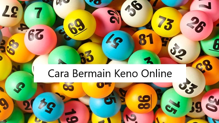 Cara Bermain Keno Online